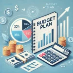 The Power of Budgeting: Building a Strong Financial Future